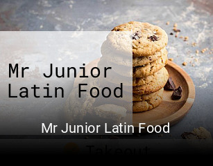 Mr Junior Latin Food order food