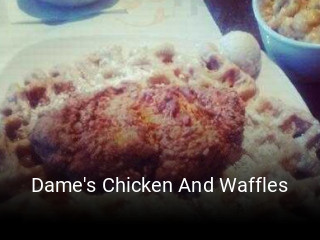 Dame's Chicken And Waffles delivery