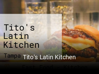 Tito's Latin Kitchen order online